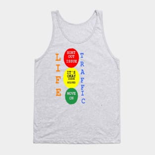 Life Traffic Design on Light Blue Background Tank Top